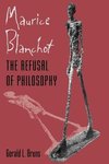 Bruns, G: Maurice Blanchot - A Refusal of Philosophy