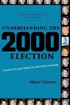 Understanding the 2000 Election