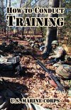 How to Conduct Training