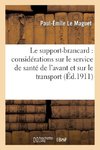 Le support-brancard