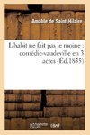 L'habit ne fait pas le moine