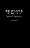 The Courage to Become