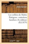 Les veillées de Maître Patrigeon