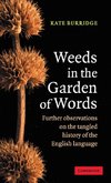 Weeds in the Garden of Words