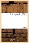 L'émigré. Tome 3