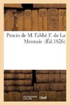 Procès de M. l'abbé F. de La Mennais