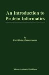 An Introduction to Protein Informatics