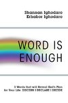 Word Is Enough