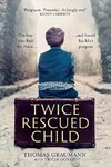Twice-Rescued Child