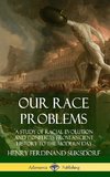 Our Race Problems