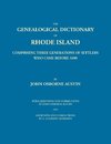 The Genealogical Dictionary of Rhode Island