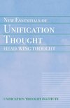 New Essentials of Unification Thought