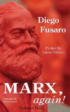Marx, again!