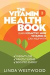 The Vitamin D Health Book (3rd Edition)