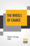 The Wheels Of Chance; A Bicycling Idyll