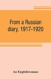 From a Russian diary, 1917-1920