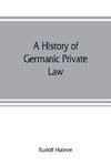 A history of Germanic private law