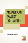 An American Tragedy (Volume III)