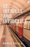 Of Infidels and Infidelity