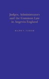 Judges, Administrators & Common Law