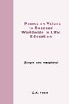 Poems on Values to Succeed Worldwide in Life - Education