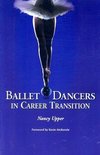 Upper, N:  Ballet Dancers in Career Transition