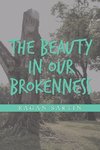 The Beauty in Our Brokenness