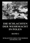 Die Schlachten der Wehrmacht in Polen, Band 3
