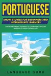 Portuguese Short Stories for Beginners and Intermediate Learners