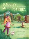 Maggie's Secret Garden
