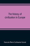 The history of civilization in Europe