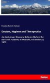Doctors, Hygiene and Therapeutics