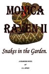 Monica Raven II - Snakes In The Garden