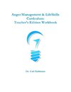 Anger Management & LifeSkills Curriculum
