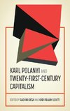Karl Polanyi and twenty-first-century capitalism