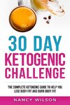 30 Day Ketogenic Challenge