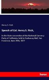Speech of Col. Henry S. Fitch,