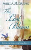 The Last Bloom