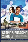 Caring & Engaging Schools