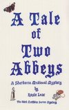 A Tale of Two Abbeys