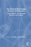 The Role of Knowledge Brokers in Education