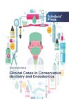 Clinical Cases in Conservative dentistry and Endodontics