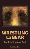 Wrestling the Bear
