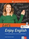 Let's Enjoy English B1 Grammar Course. Student's Book + MP3-CD