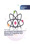 Dendrimers: Introduction, Structural Properties and Applications