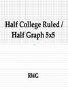Half College Ruled / Half Graph 5x5