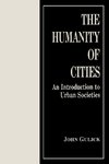 The Humanity of Cities