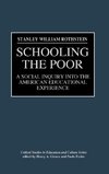 Schooling the Poor