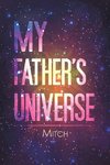 My Father's Universe