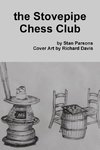 the Stovepipe Chess Club